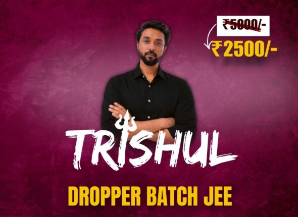 Trishul dropper batch jee